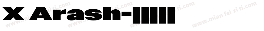 X Arash字体转换